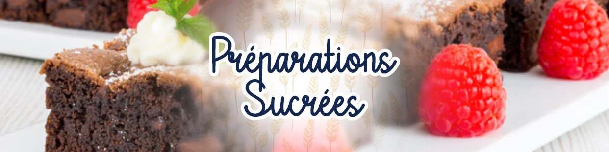 Mix Pâtisserie  | Préparations Sucrées - Panadis